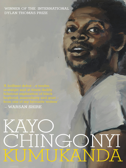 Title details for Kumukanda by Kayo Chingonyi - Wait list